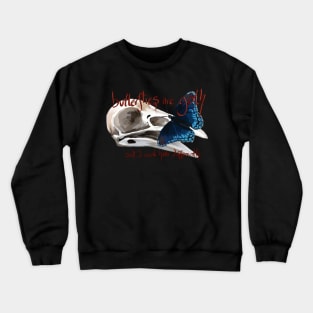 Butterflies are Goth Crewneck Sweatshirt